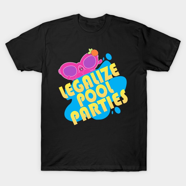 legalize pool parties..las vagas vacation party matching T-Shirt by DODG99